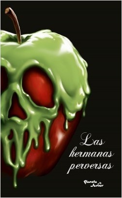 Villanos. Las hermanas perversas archivos