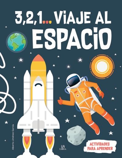 3, 2, 1... viaje al espacio