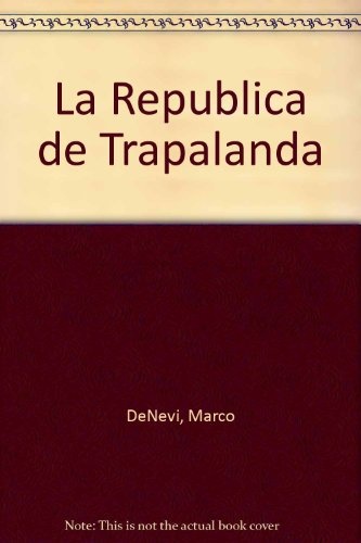 La Republica de trapalanda