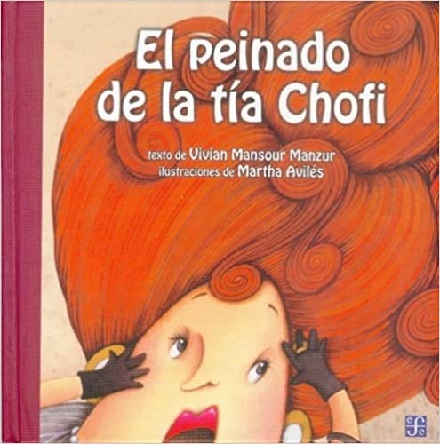 El peinado de la tia Chofi