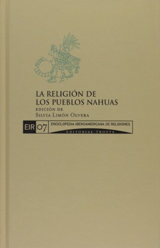 La religión de los pueblos nahuas