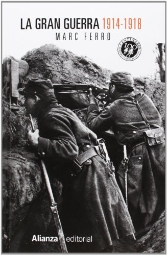 La Gran Guerra 1914-1918