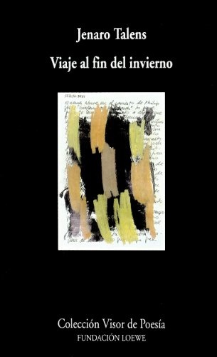 Viaje al fin del invierno