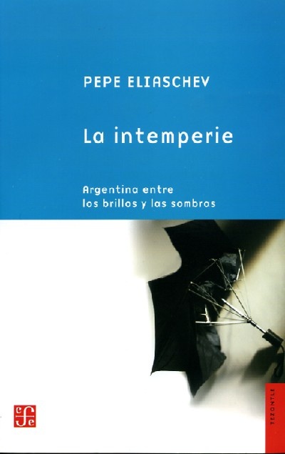 la intemperie