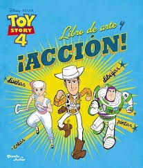 Toy Story 4. Libro de arte y ¡accion!