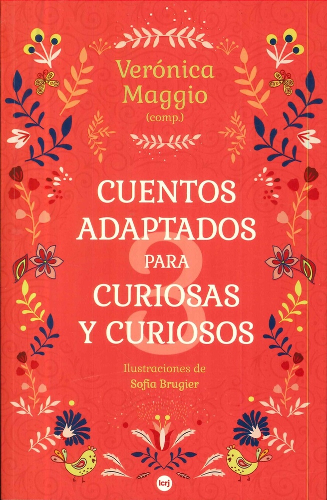 Cuentos adaptados para curiosas y curiosos III