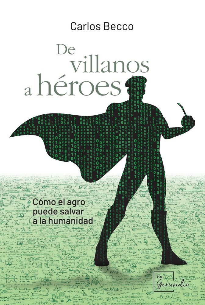 De villanos a héroes