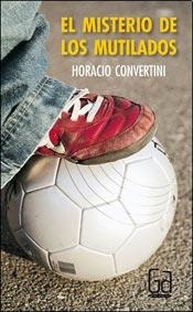 El Misterio de los mutilados