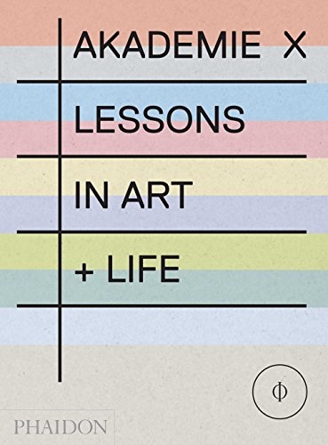 Akademie X. Lessons in art + life
