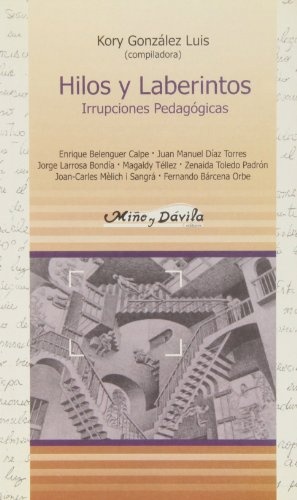 Hilos y laberintos **