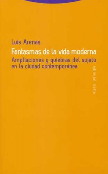 Fantasmas de la vida moderna