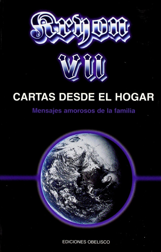 Kryon VII. Cartas desde el hogar