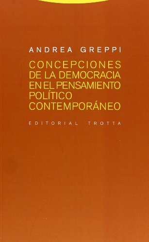 Concepciones de la democracia en el pensamiento político contemporáneo