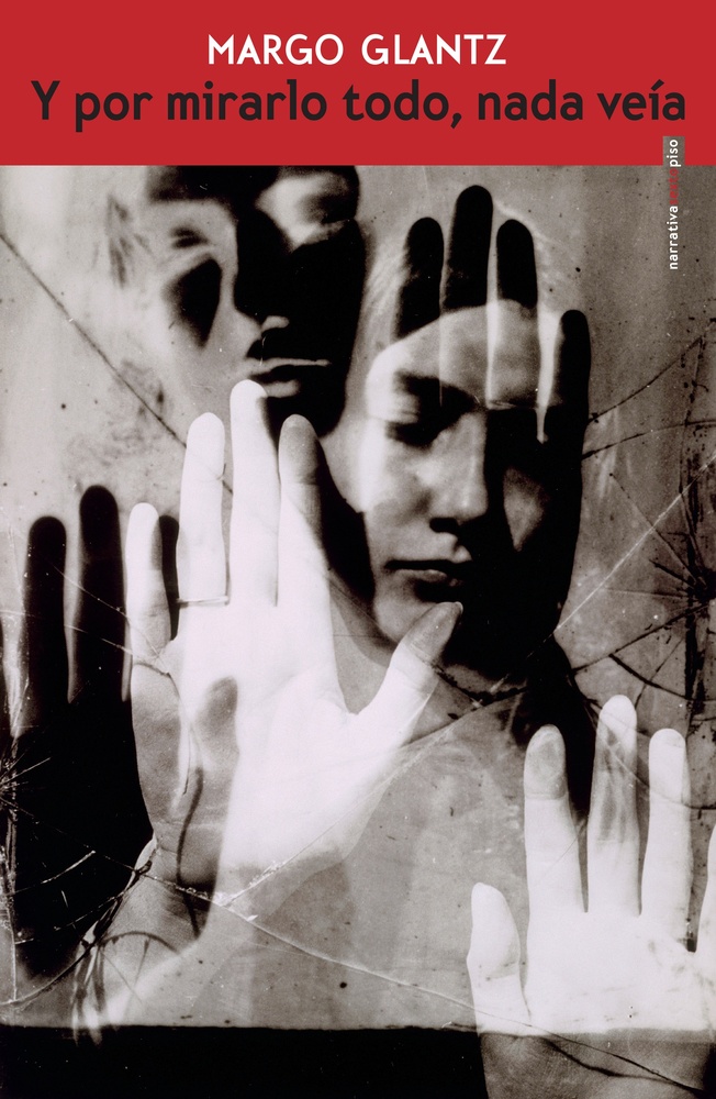 Y por mirarlo todo, nada veia