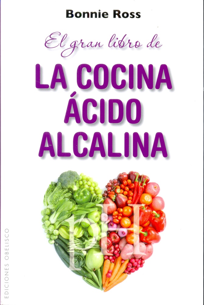 El Gran libro de la cocina acido alcalina
