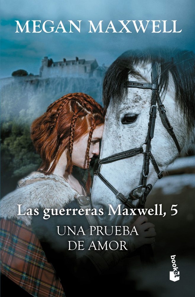 Las Guerreras Maxwell, 5. Una prueba de amor