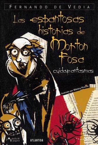 Espantosas Historias De Morton Fosa