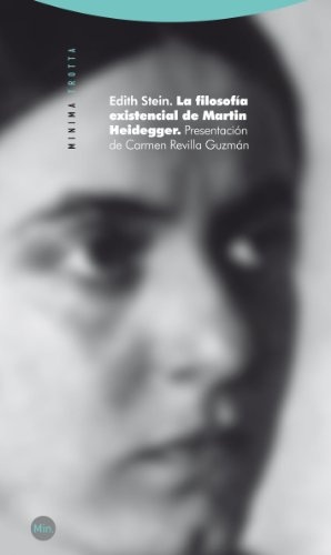La Filosofia existencial de Martin Heidegger