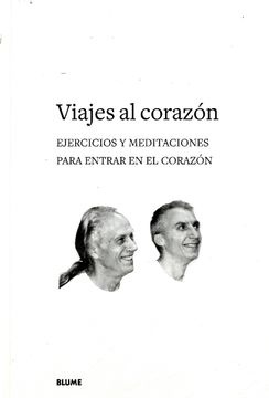 Viajes al corazon