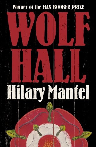 Thomas cromwell trilogy 1: wolf hall