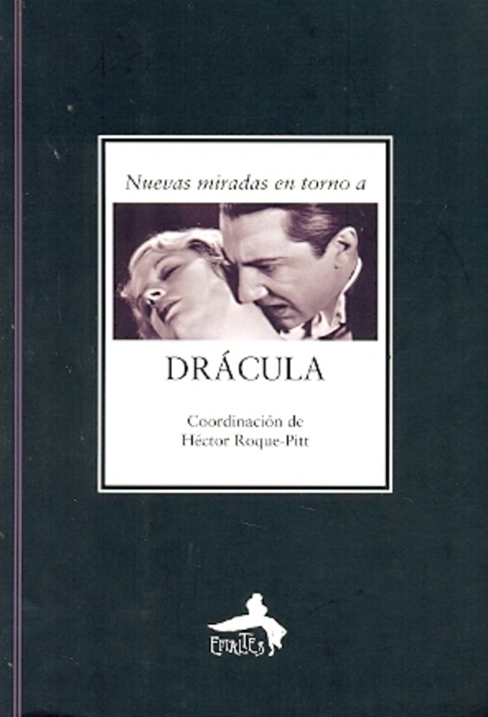Nuevas miradas en torno a Dracula