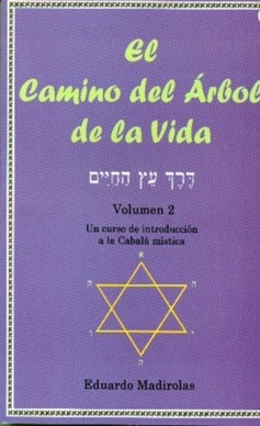 El camino del arbol de la vida. Volumen 2