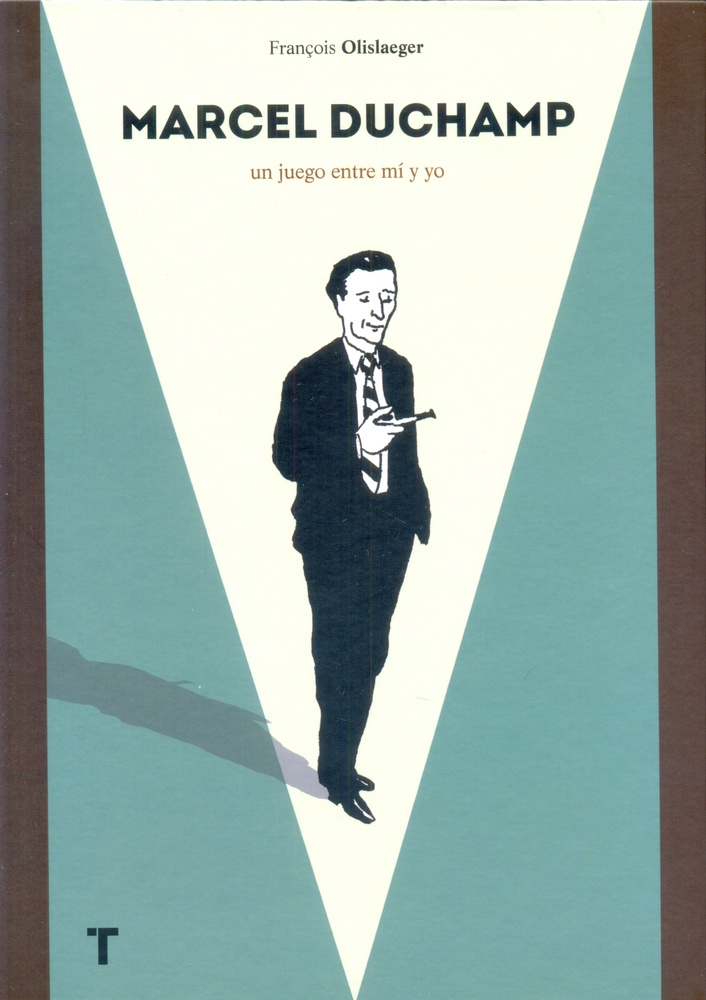 Marcel Duchamp. Un juego entre mi y yo