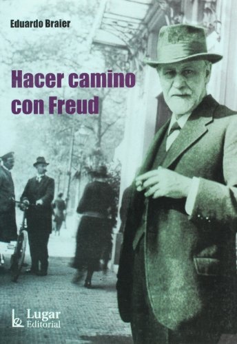 Hacer camino con Freud