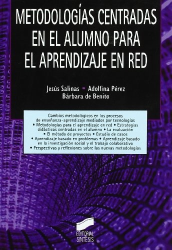 Metodologías centradas en el alumno para el aprendizaje en red