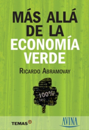 Mas alla de la economia verde
