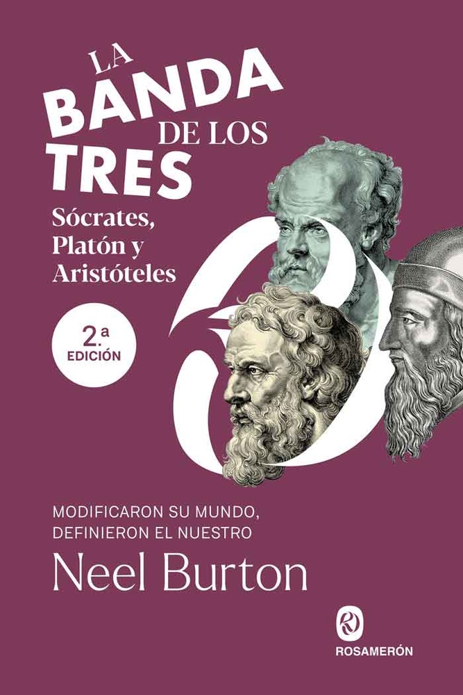 La banda de los tres. Sócrates, Platón y Aristóteles