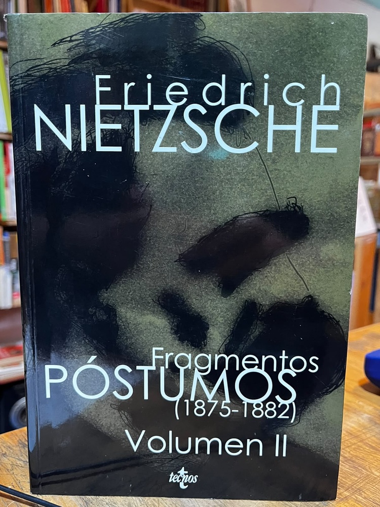 Fragmentos Postumos (1875-1882)