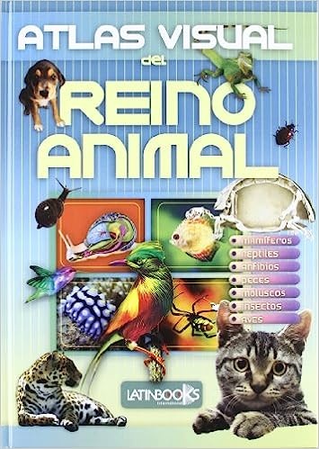 Atlas visual del reino animal