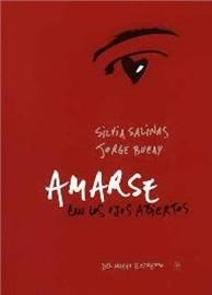 Amarse con los ojos abiertos