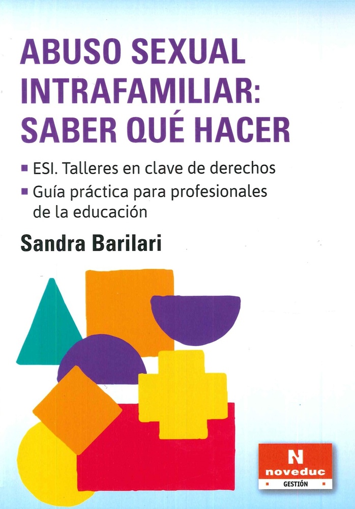 Abuso sexual intrafamiliar: saber qué hacer