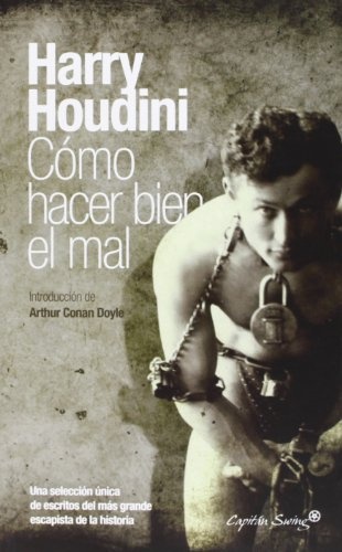 Como hacer bien el mal