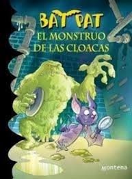 Bat Pat - El monstruo de las cloacas 5