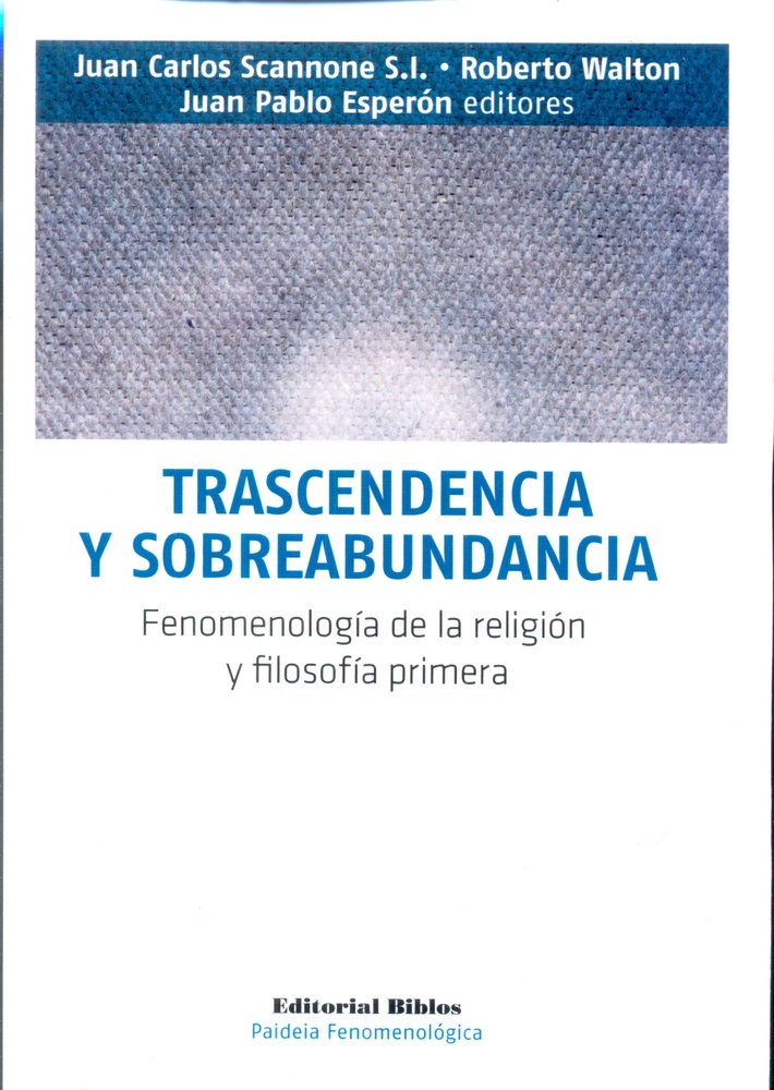 Trascendencia y sobreabundancia