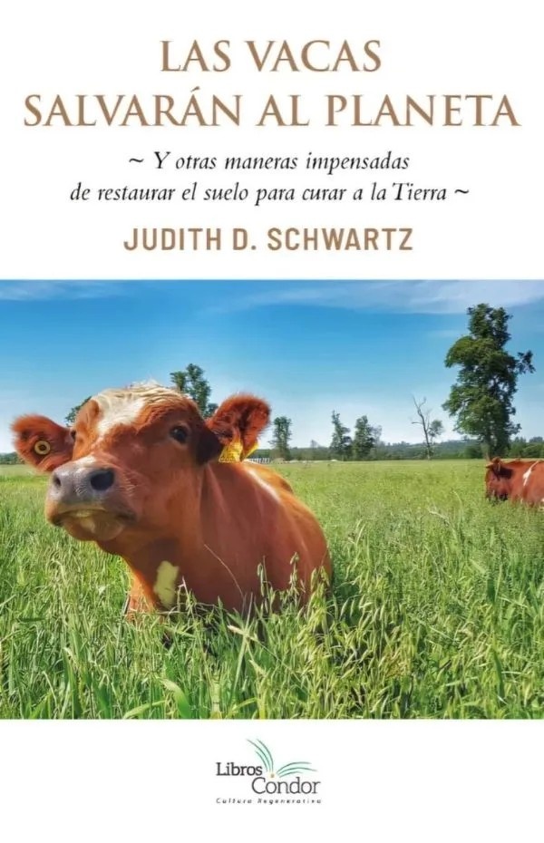 Las vacas salvarán al planeta