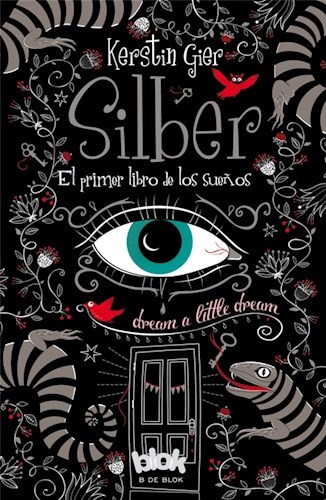 Silber. El primer libro de los sueños