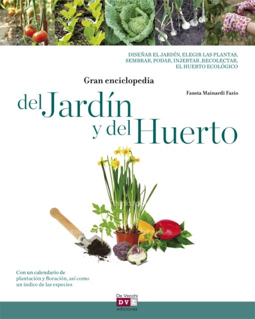 Enciclopedia Del Jardín Y Del Huerto