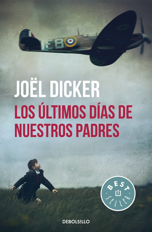 Los ultimos dias de nuestros padres