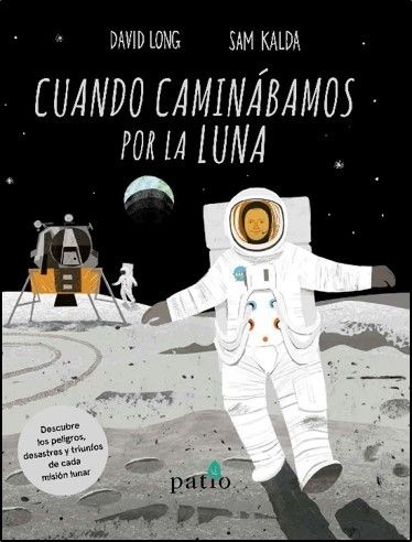 Cuando caminabamos por la luna