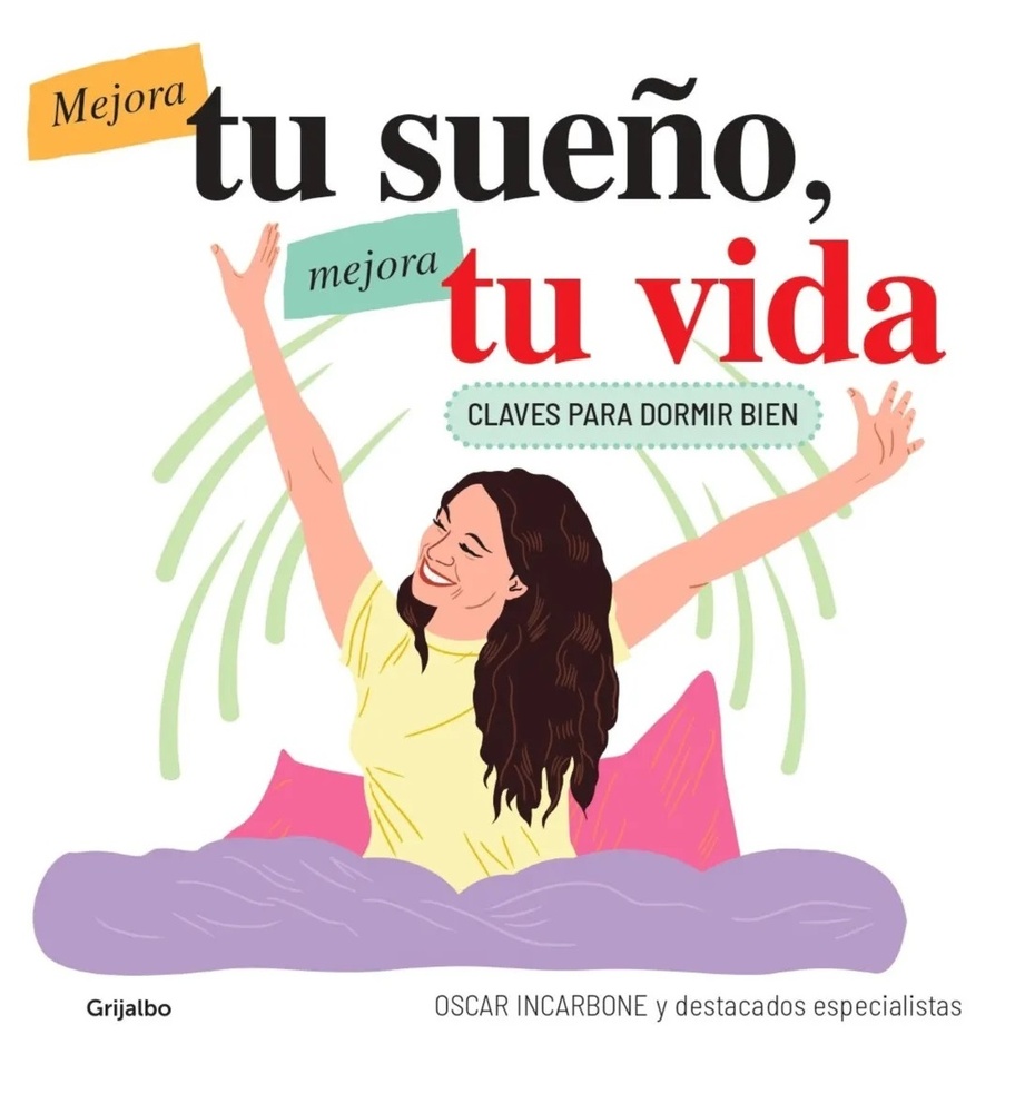 Mejora tu sueño, mejora tu vida