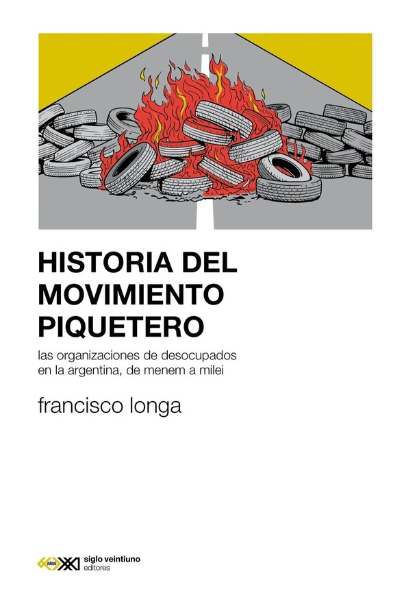 Historia del movimiento piquetero