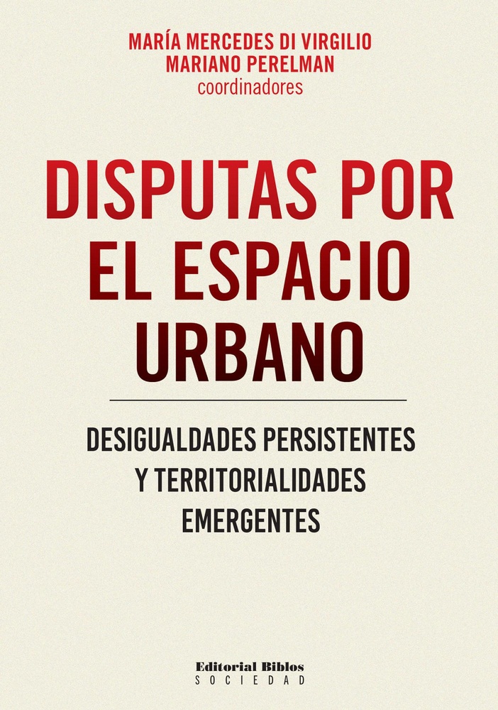 Disputas por el pespacio urbano