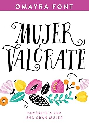 Mujer valórate