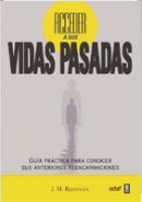 Acceder a sus vidas pasadas