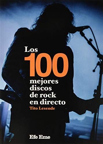 Los 100 mejores discos de rock