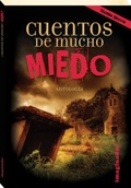 Cuentos de mucho miedo (2da. edicion)